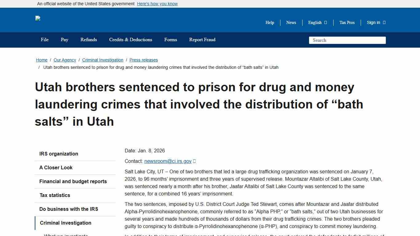 Utah brothers sentenced to prison for drug and money laundering crimes that involved the distribution of “bath salts” in Utah Internal Revenue Service